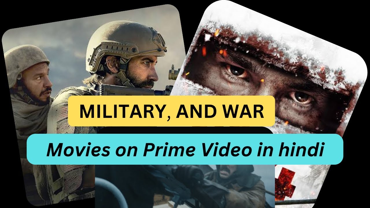 Amazon Prime Ki Best Military & War Movies in Hindi | True Stories & Action-Packed Films