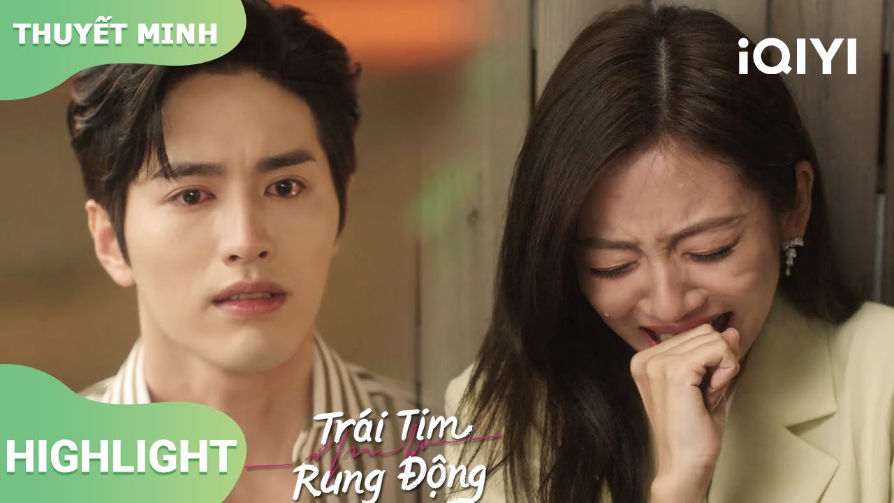 😢 Hiểu lầm gia đình, Kiều Tình đau lòng chia tay Cố Trạch!｜Trái Tim Rung Động｜iQIYI Vietnam
