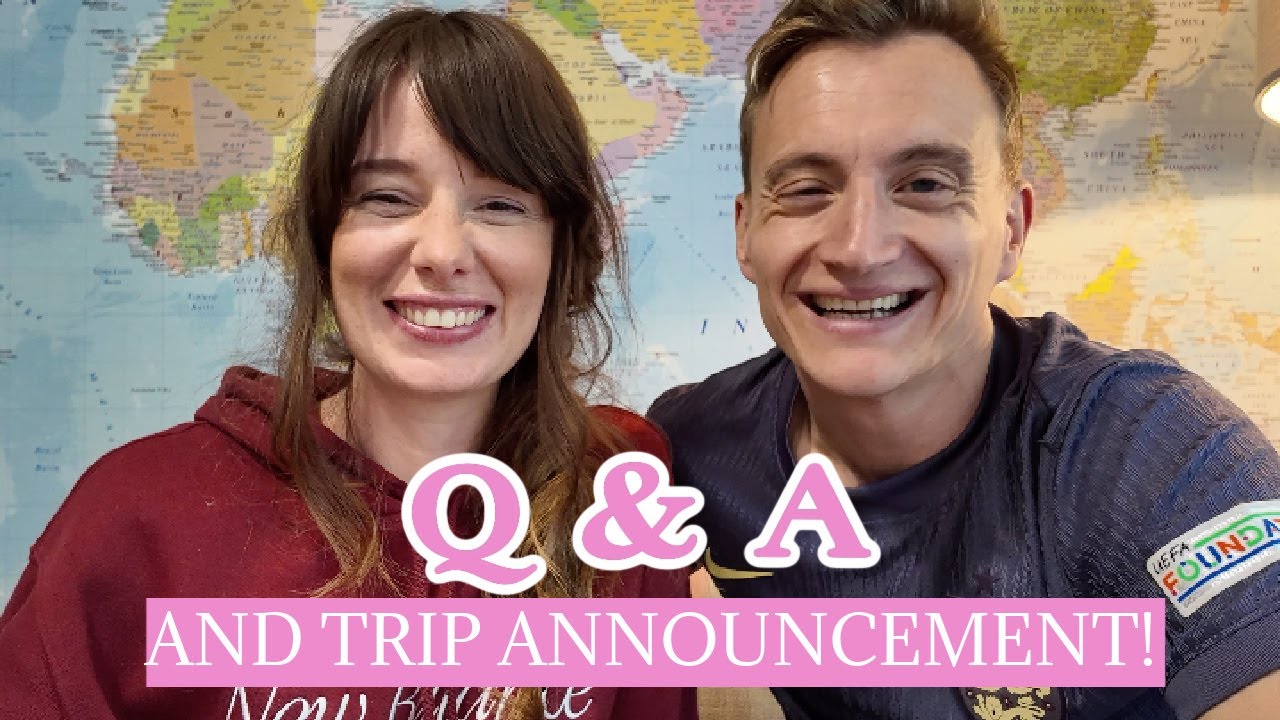 You Asked... We Answer! + Trip Announcement!🤩