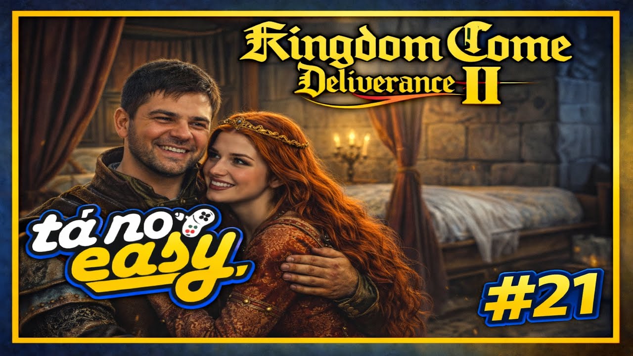 Kingdom Come: Deliverance 2 - #21 - As escolhas de hoje influenciarão no futuro! - #familiaeasy