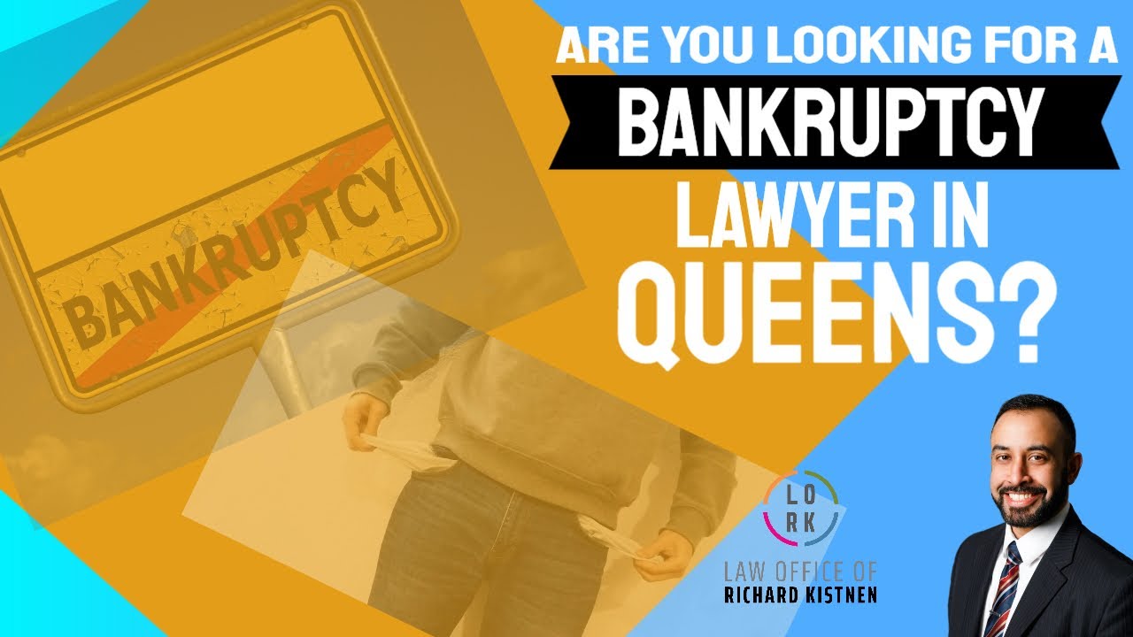 Bankruptcy Lawyer in Queens NY - Affordable Bankruptcy Attorney