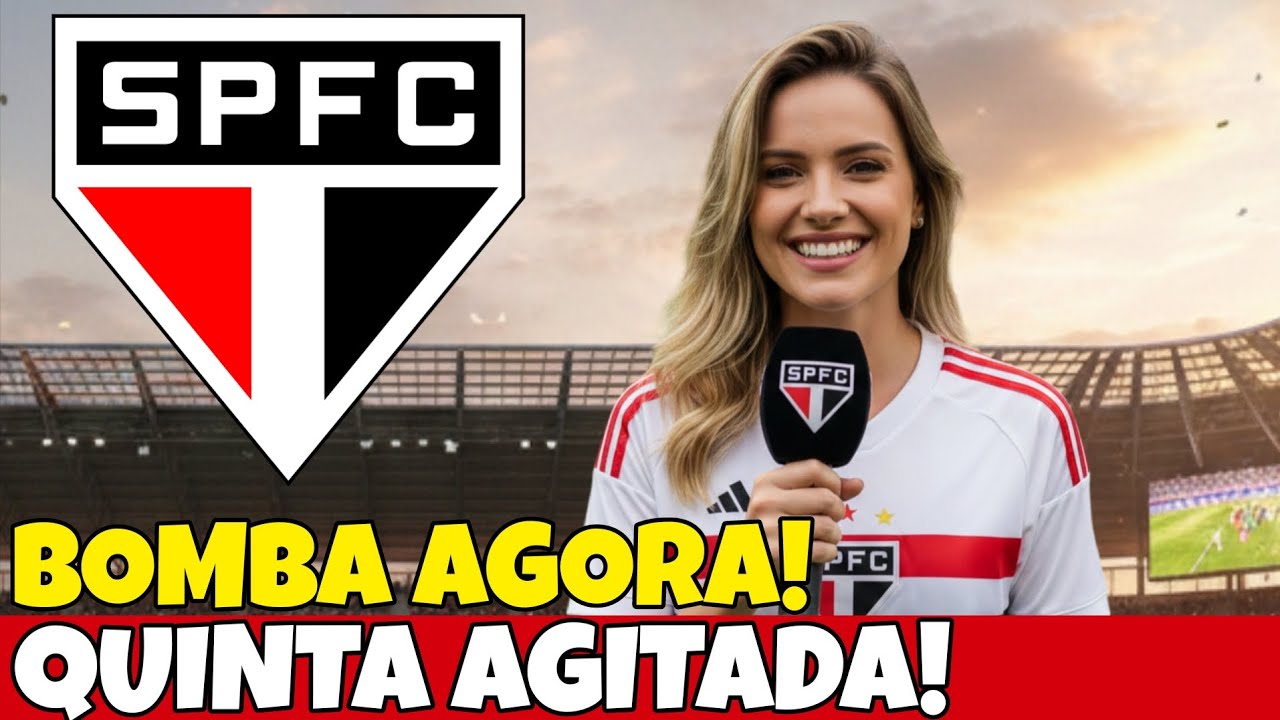 BOMBA AGORA! 3 NOTÍCIAS DO TRICOLOR! DIRETO DO CT! ÚLTIMAS NOTÍCIAS DO SÃO PAULO
