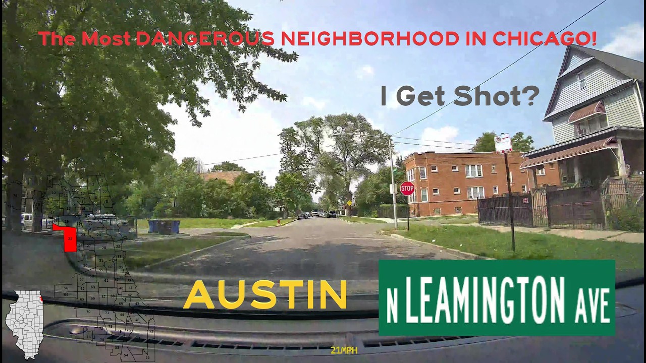 Exploring Austin: The Most Dangerous Neighborhood in Chicago