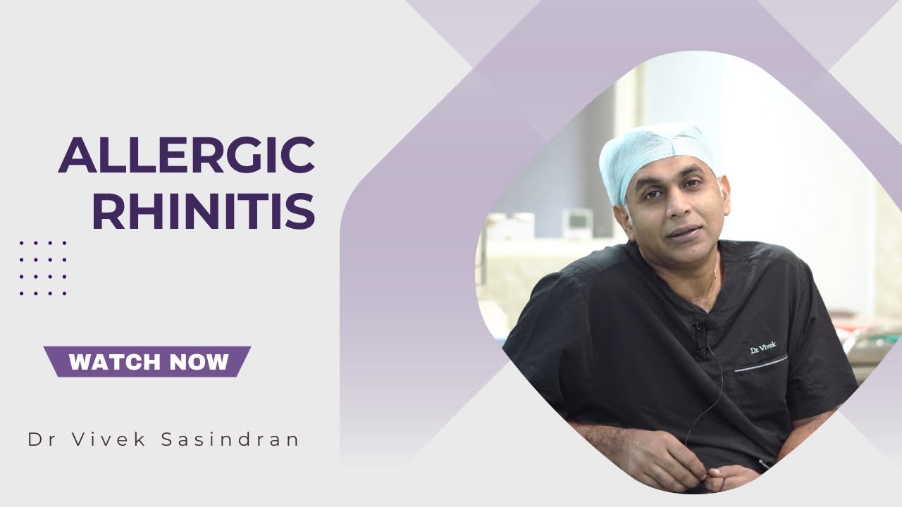 Allergic Rhinitis | Symptoms | Causes | Treatment Options | Malayalam | Dr Vivek Sasindran