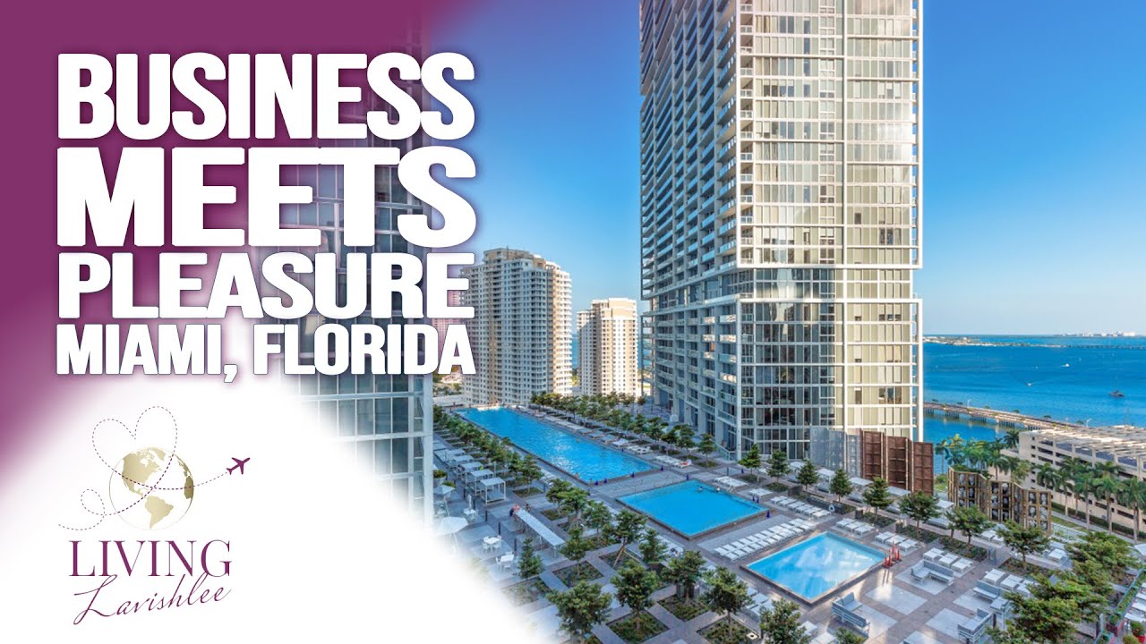 Business Meets Pleasure | Miami, Florida | Living Lavishlee