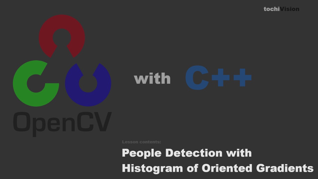 [OpenCV/C++ Tutorial] People Detection Using Histogram of Oriented Gradients (HOG)