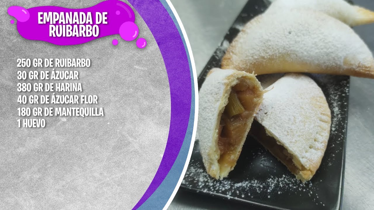Empanadas de Ruibarbo - Las recetas de Lore