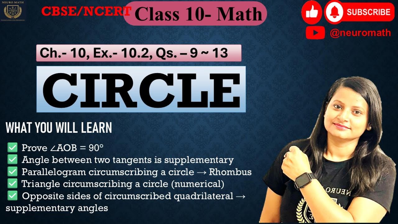 Circle, Class 10 Math, Chapter -10, Exercise - 10.2 | NCERT Solutions Ques. - 9 ~13 #circleclass10