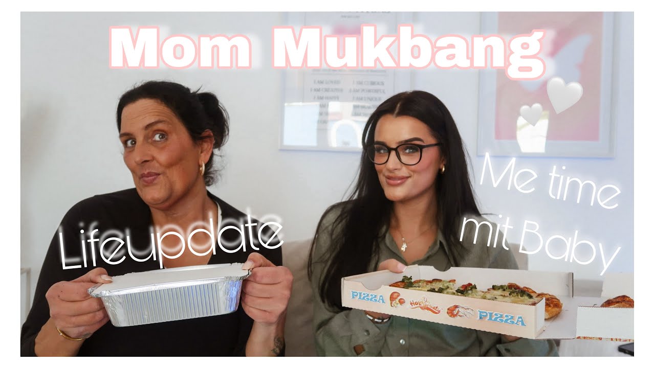 MOM MUKBANG - Lifeupdate, Glücklich sein, Me Time als Mama