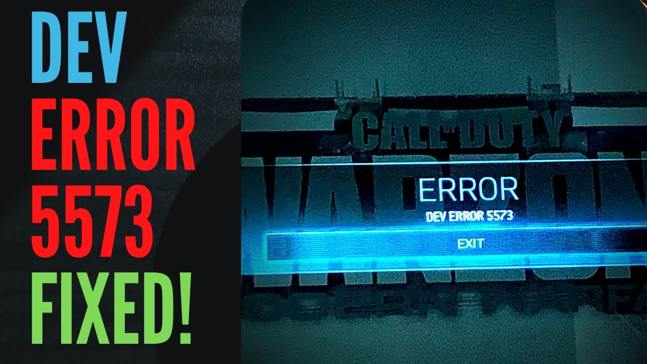 WARZONE DEV ERROR 5573 FIXED!!! 100% Working Fix!