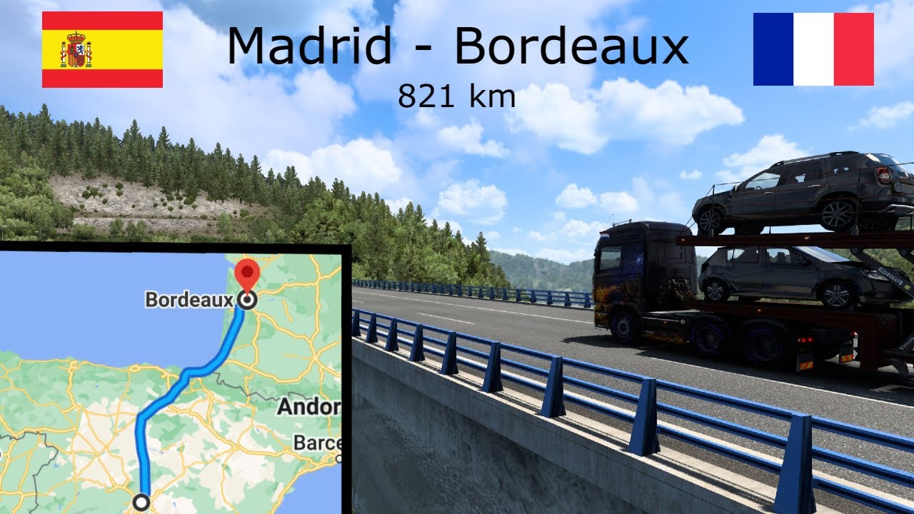 Euro Truck Simulator 2 Timelapse | 🇪🇸 Madrid to Bordeaux 🇫🇷 | 821 km