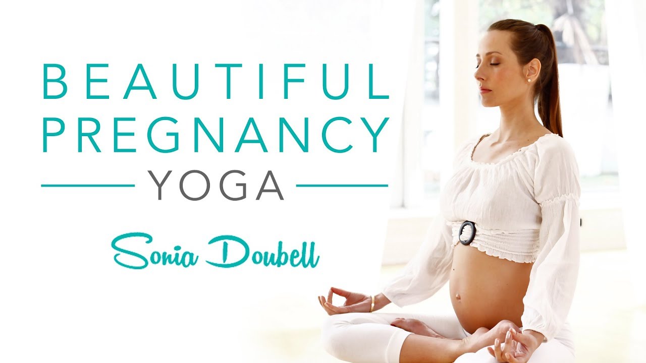 Beautiful Pregnancy Yoga with Sonia Doubell