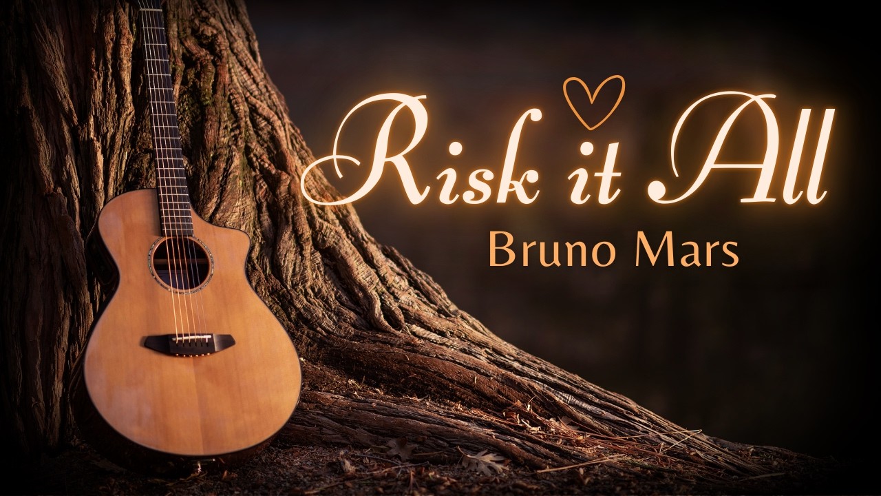 Risk It All - Bruno Mars [Lyrics and Cinematic 4K Video]