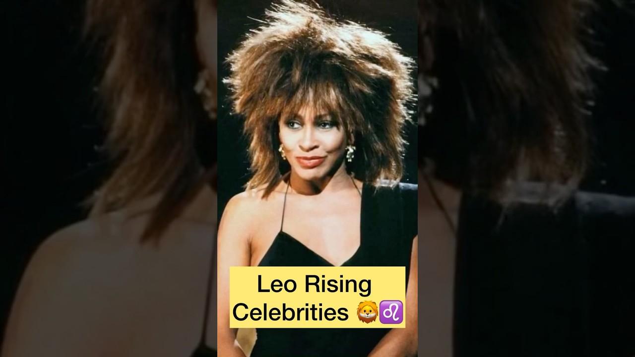 Leo Rising Celebrities #leorising #leo #zodiacsigns #zodiac