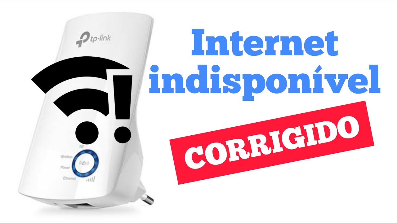 Tp link com internet indisponível? Veja como resolver.