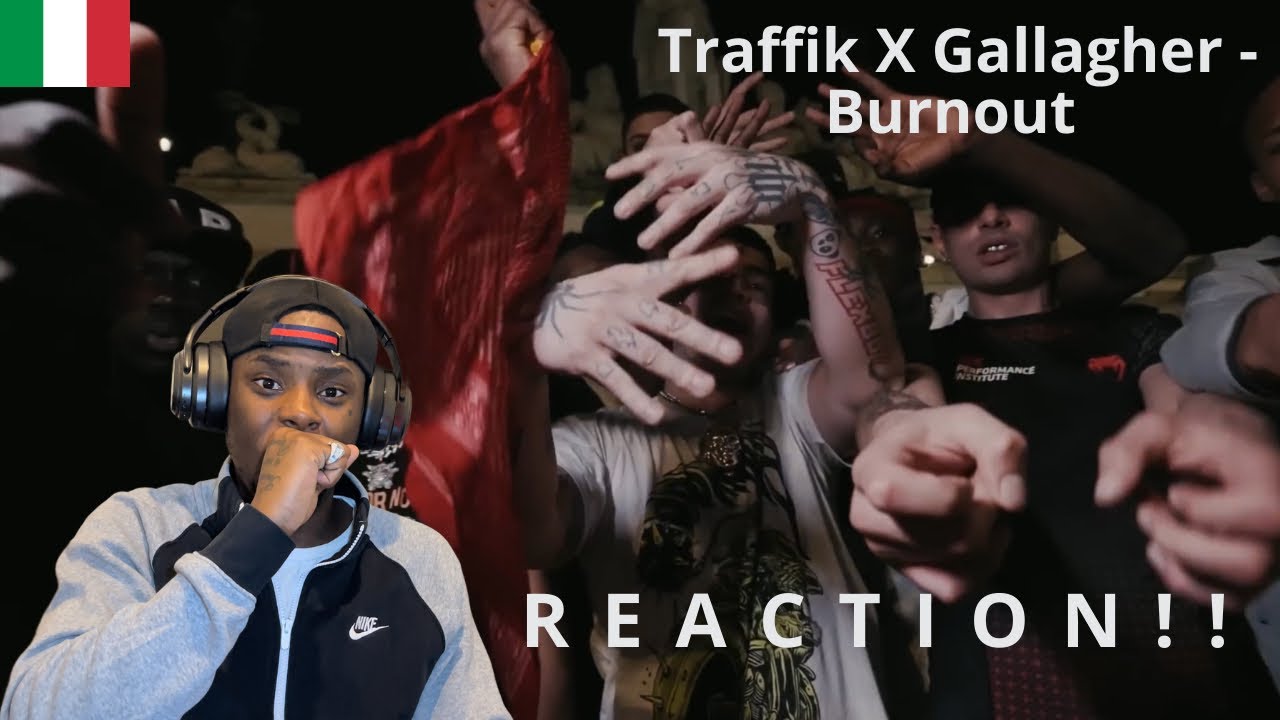 REACTION TO 🇮🇹 ITALIAN | Traffik X Gallagher - Burnout Hosted by Youngotti (Shot by KLO vizionz)