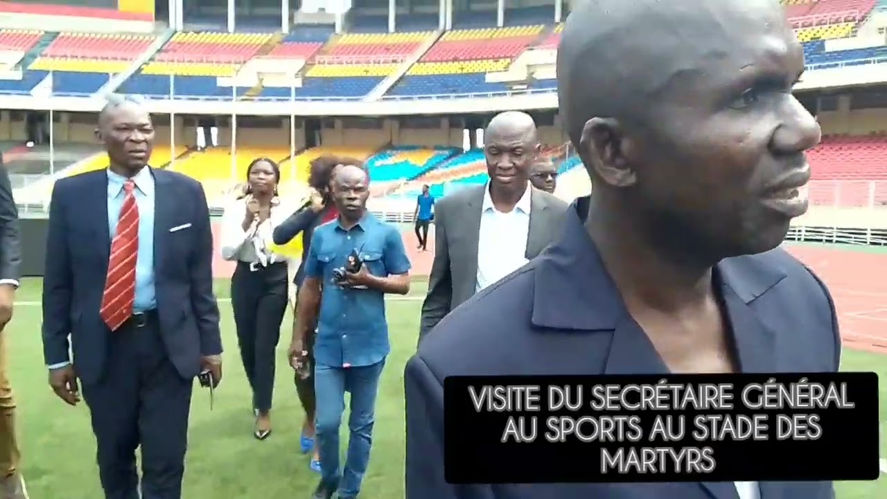 VISITE DU SECRÉTAIRE GÉNÉRAL AU SPORTS  AU STADE DES MARTYRS 