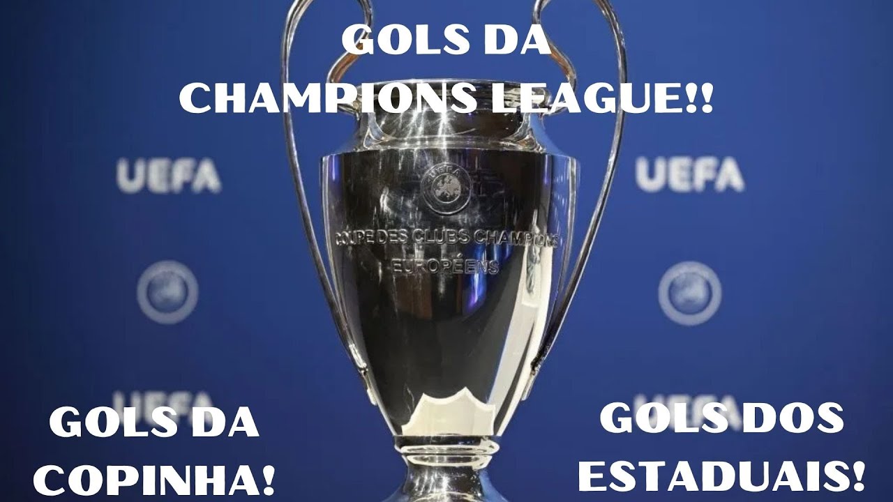 GOLS DA CHAMPIONS LEAGUE! GOLS DA SEMIFINAL DA COPINHA E GOLS DOS ESTADUAIS!!