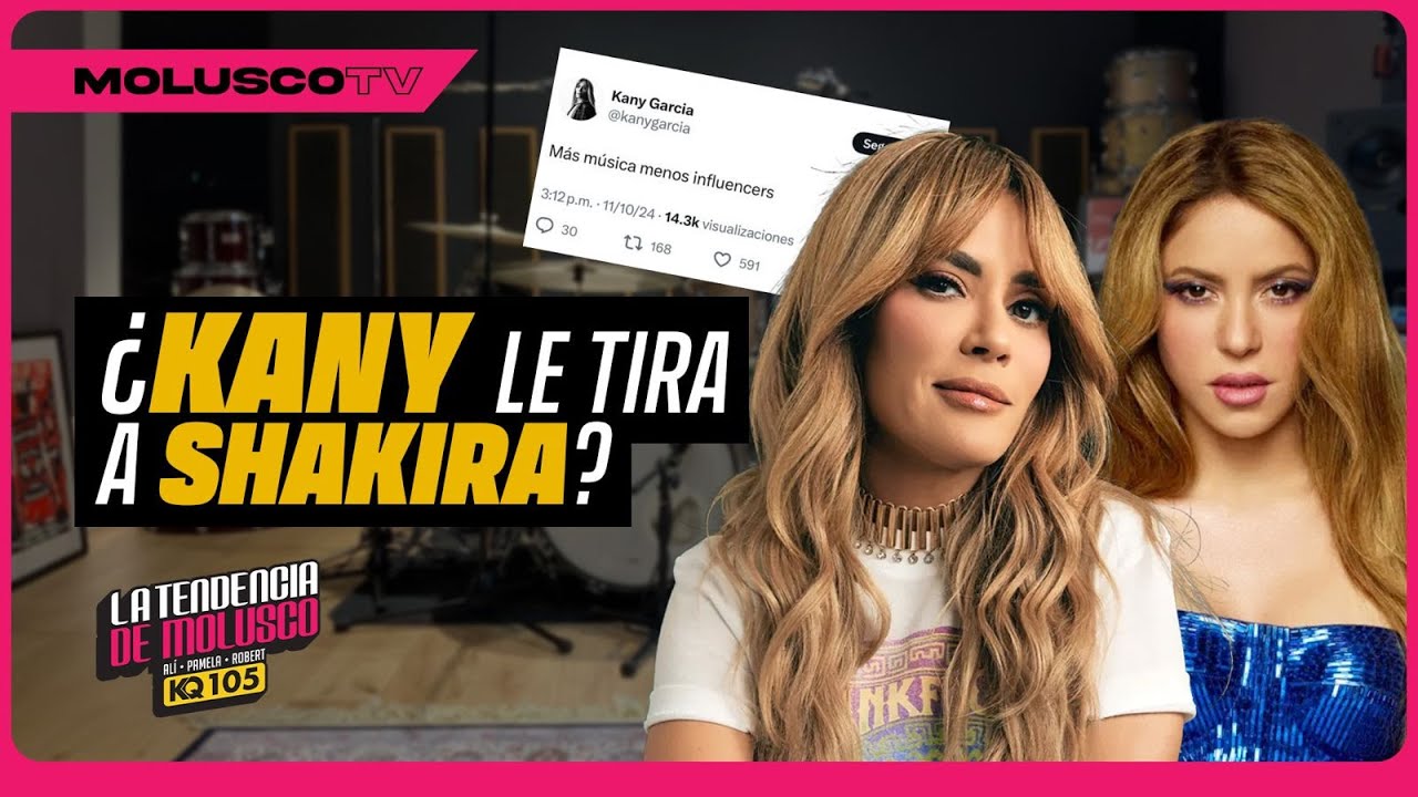 Intentan cancelar a Kany Garcia por supuesta tirarle a Shakira