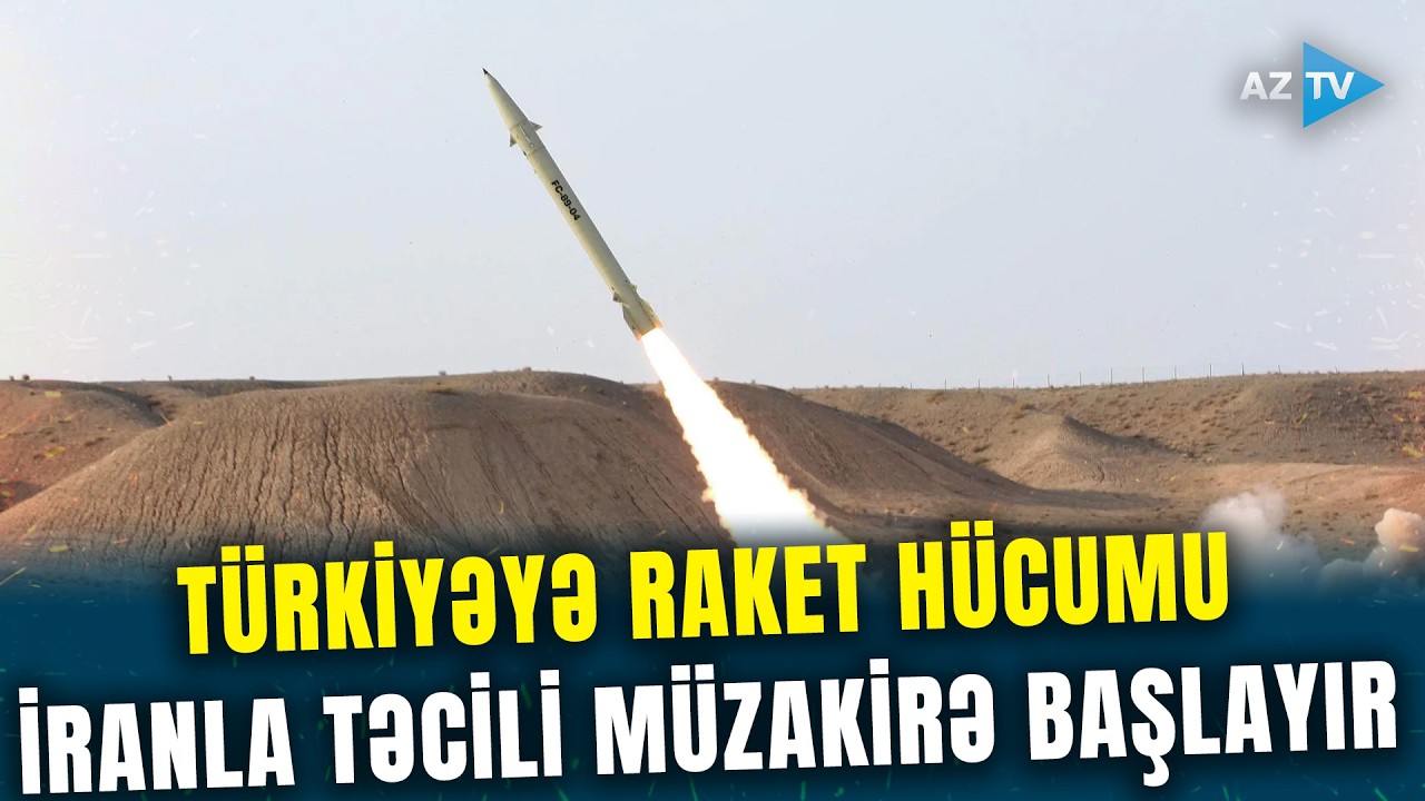 İrandan atılan 3-cü raket TÜRKİYƏ SƏMASINDA VURULDU - Ankara TƏCİLİ Tehranla danışıqlara başlayır