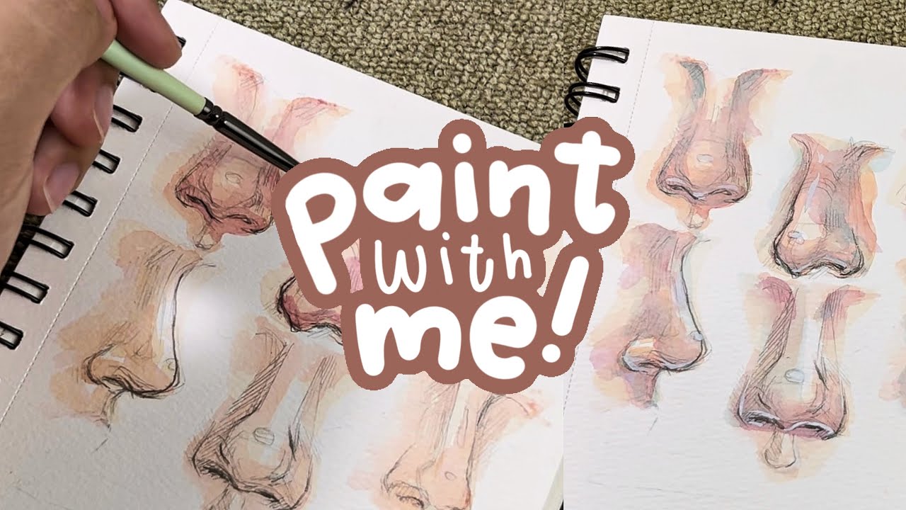 🎨 Paint with me: Nose | Watercolor Process | Earl’s Art