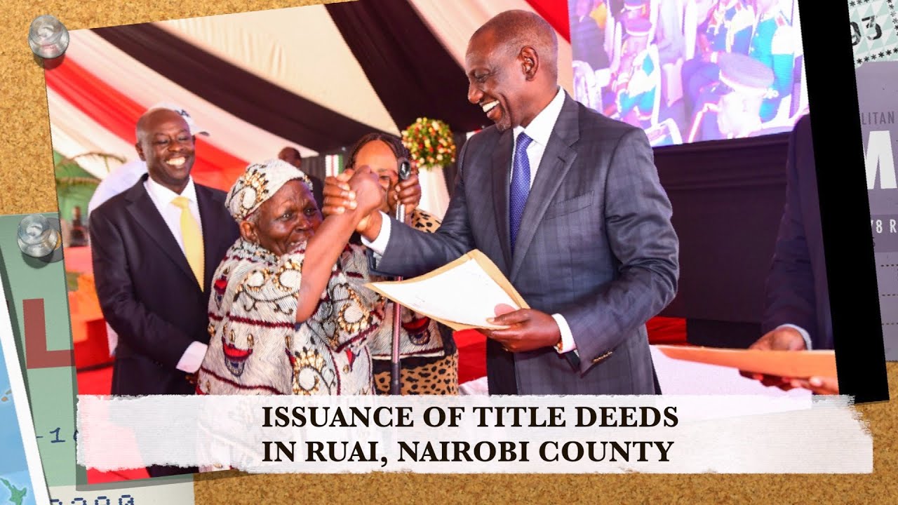 Ruai - Issuance of Title Deeds to 2,000 Embakasi Ranching Company Shareholders by President Ruto
