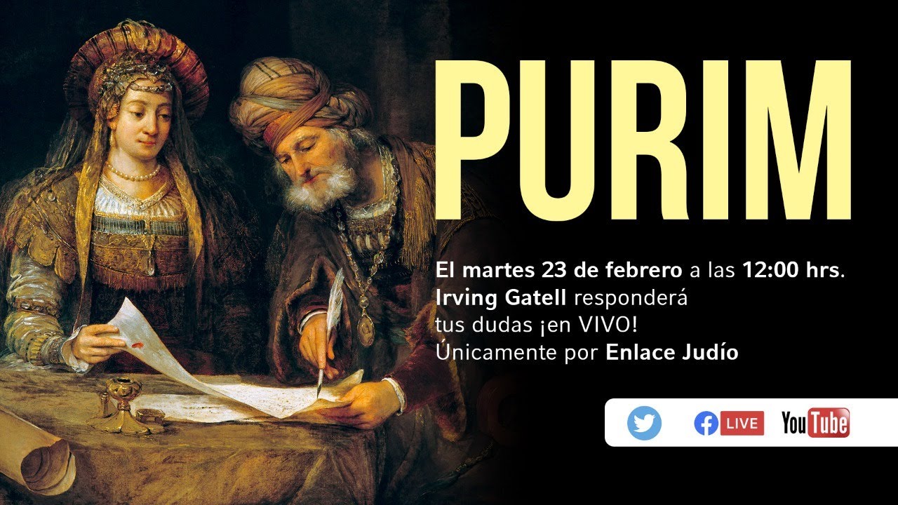 Purim - Perspectiva histórica con Irving Gatell