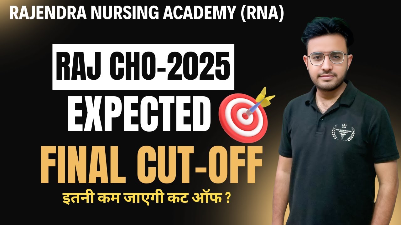 Rajasthan CHO Final Cut-Off -2025  // Expected Final Cut-Off