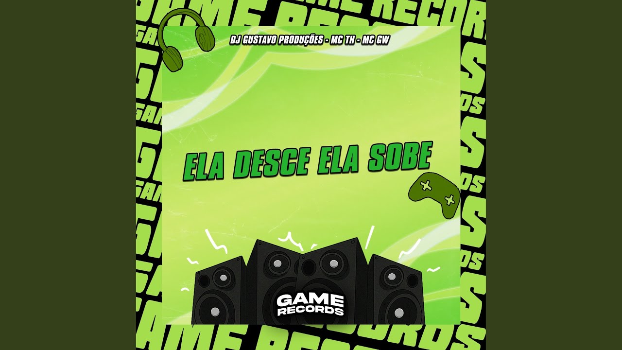 Ela Desce Ela Sobe