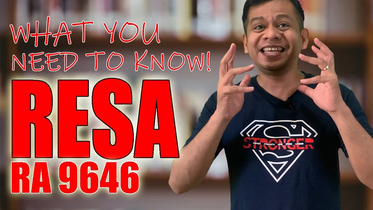 5 Sections in RESA (RA 9646) That You Should Know About