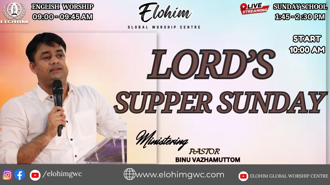 LIVE  LORD'S SUPPER  SUNDAY   | 22  SEPTEMBER 2024  | PR.BINU VAZHAMUTTOM | ELOHIM GWC