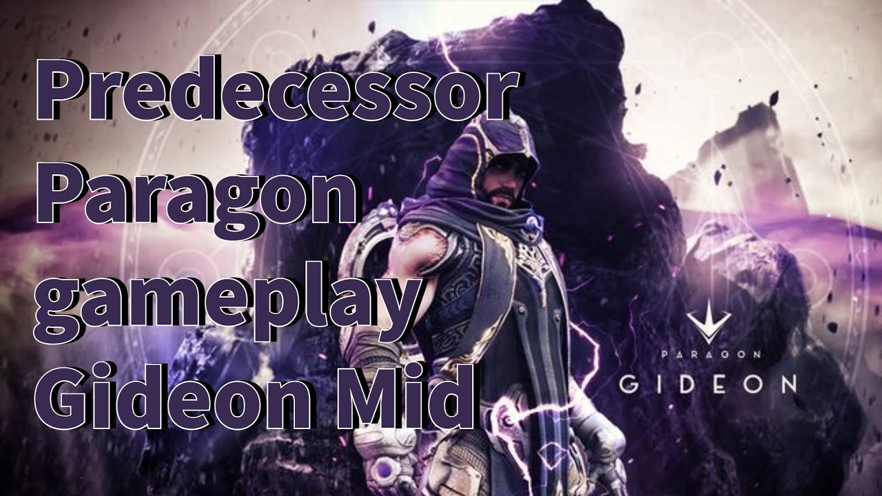 Predecessor Paragon Gameplay - Gideon Mid