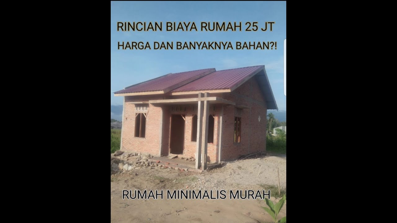 RINCIAN BIAYA RUMAH 25 JUTA UKURAN 6x7 METER DARI 0  #rumahminimalis #reviewrumah #subscribe