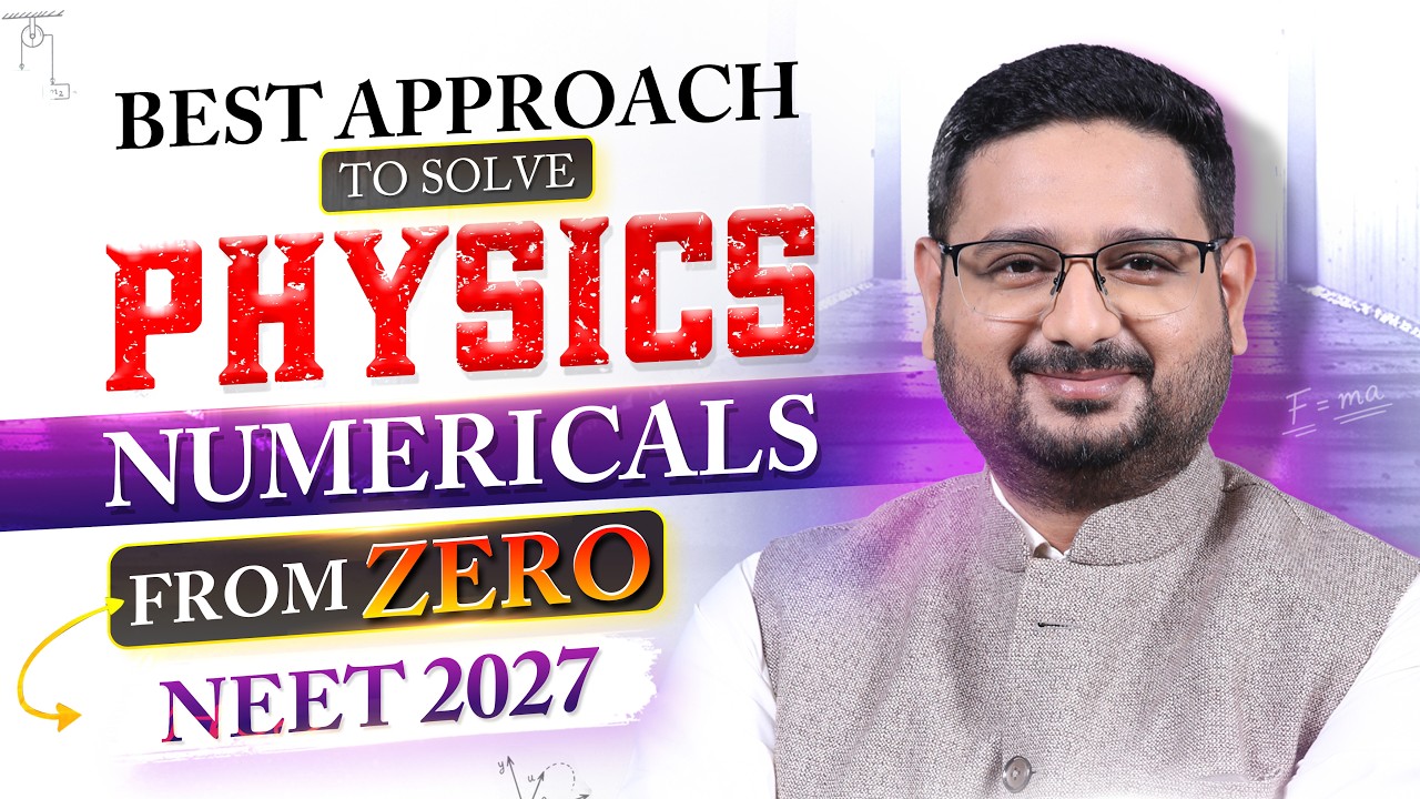 Zero to Hero in NEET Physics: The Ultimate Numerical Solving Strategy 📈 ALLEN NEET