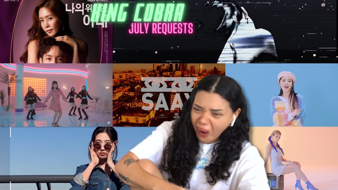 SAAY / Yein / YUKIKA / YELO / HYOLYN / KIARA | REACTION (KING COBRA PATREON JULY REQUESTS PART 2)