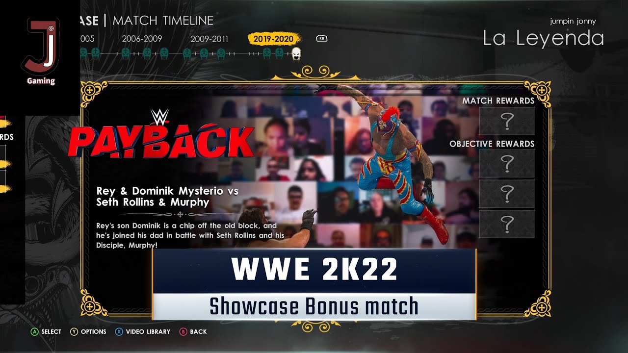 WWE 2K22 showcase bonus match complete all objectives Rey & Domink vs Seth Rollins & Murphy