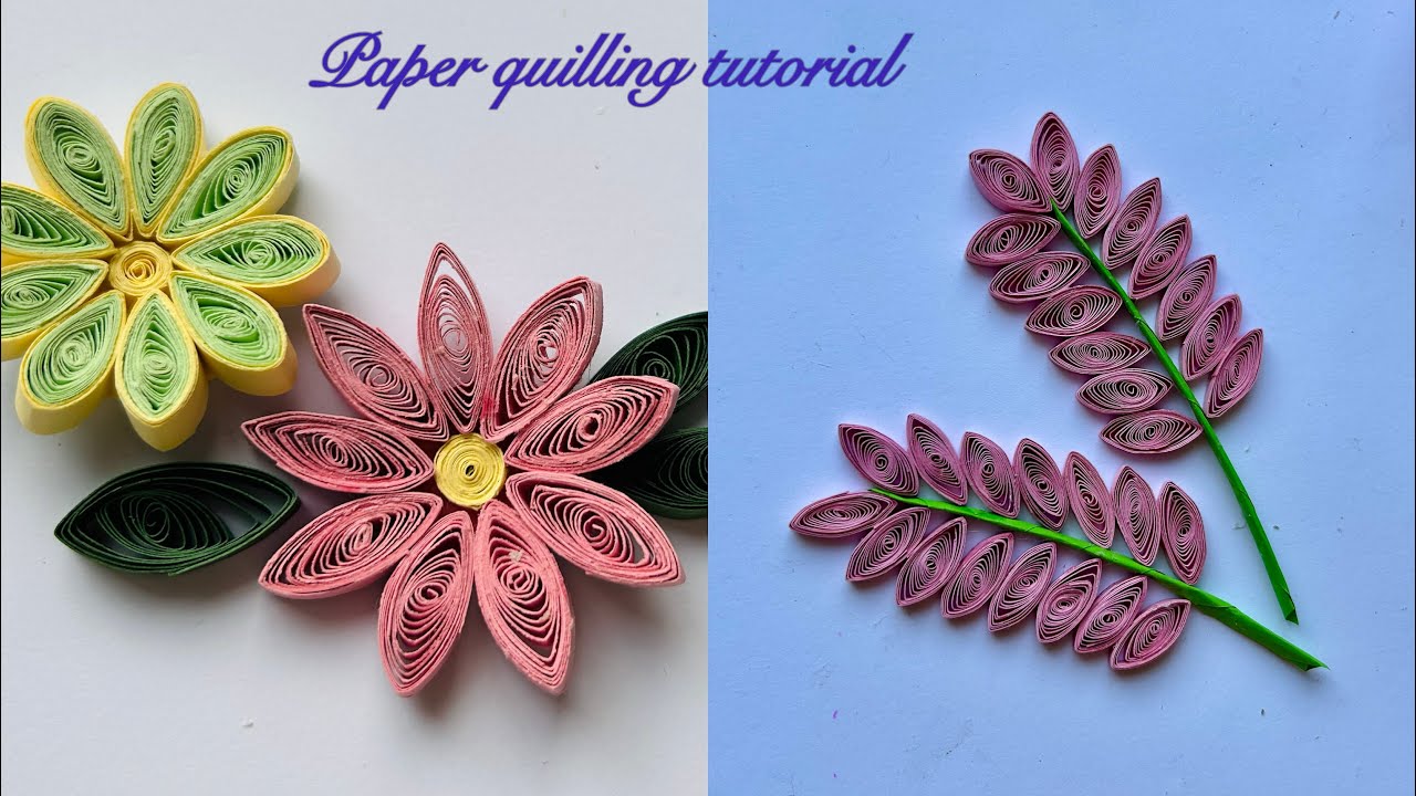 Paper quilling tutorial 2 ideas | how to make paper quilling tutorial 
