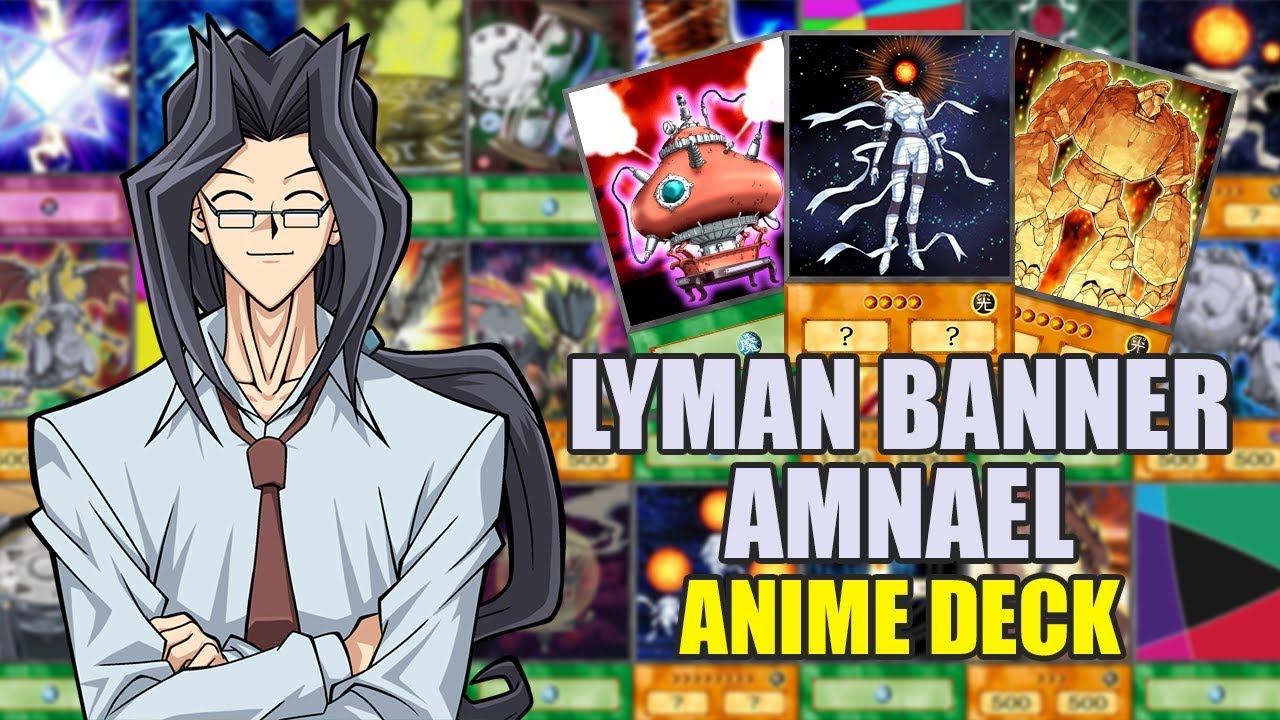 Yu-Gi-Oh! | Lyman Banner / Amnael Deck | Gaia OriCards