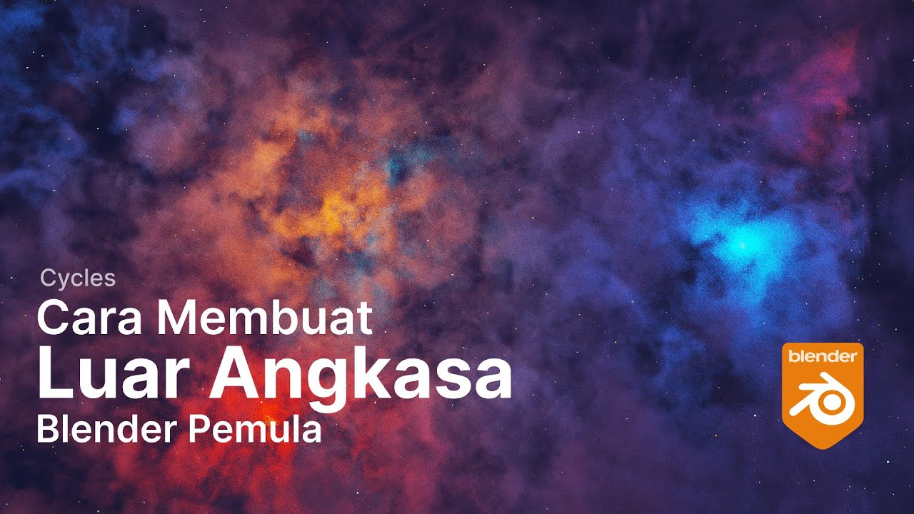 Cara Membuat Luar Angkasa di Blender 3.0 | Blender Pemula
