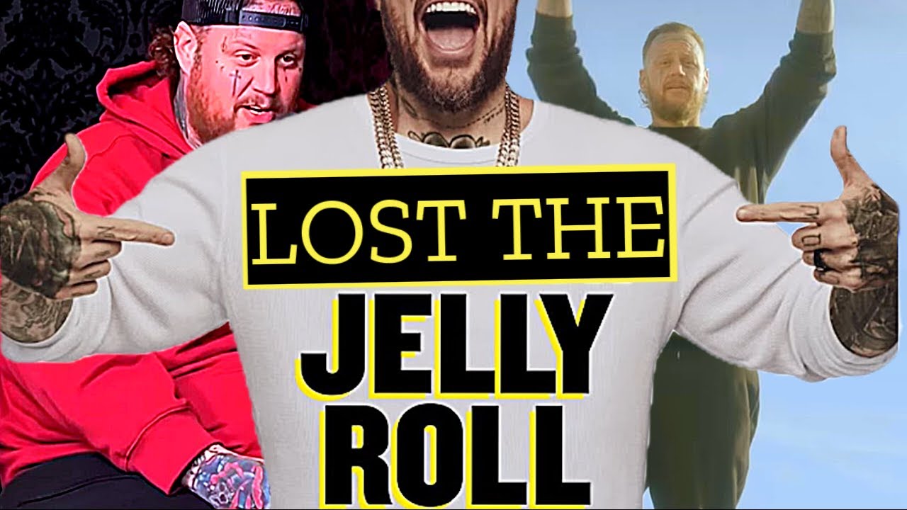 Jelly Roll Lost His Jelly
