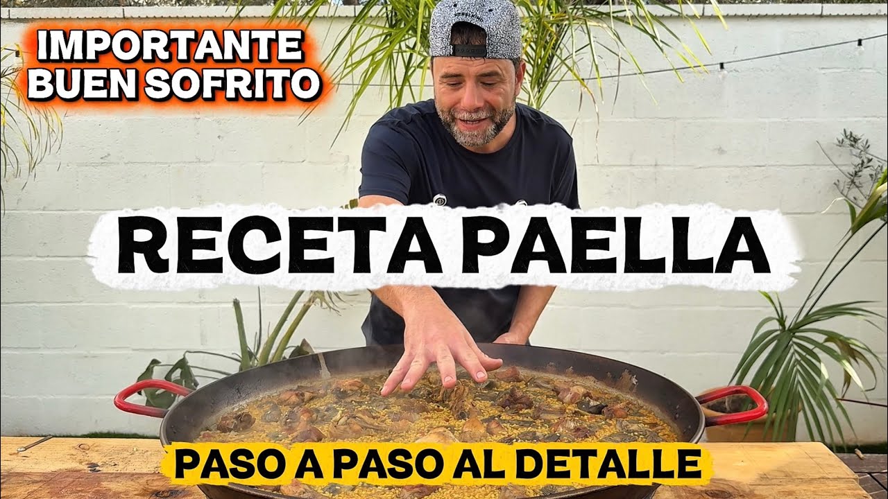 RECETA PAELLA VALENCIANA (TUTORIAL)