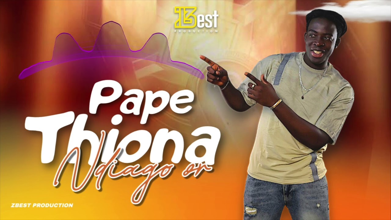 Pape Thiona - Ndiago Or (Audio Clip Officiel)