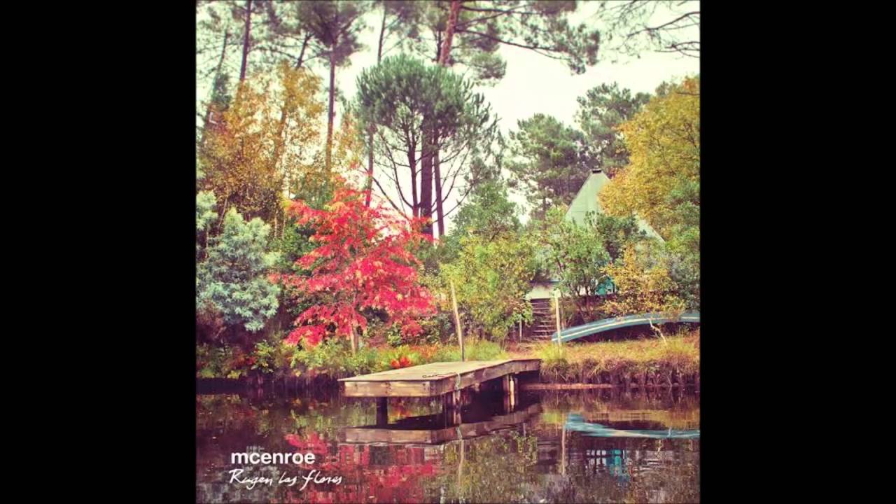 McEnroe - Como las Ballenas (Rugen Las Flores 2015)