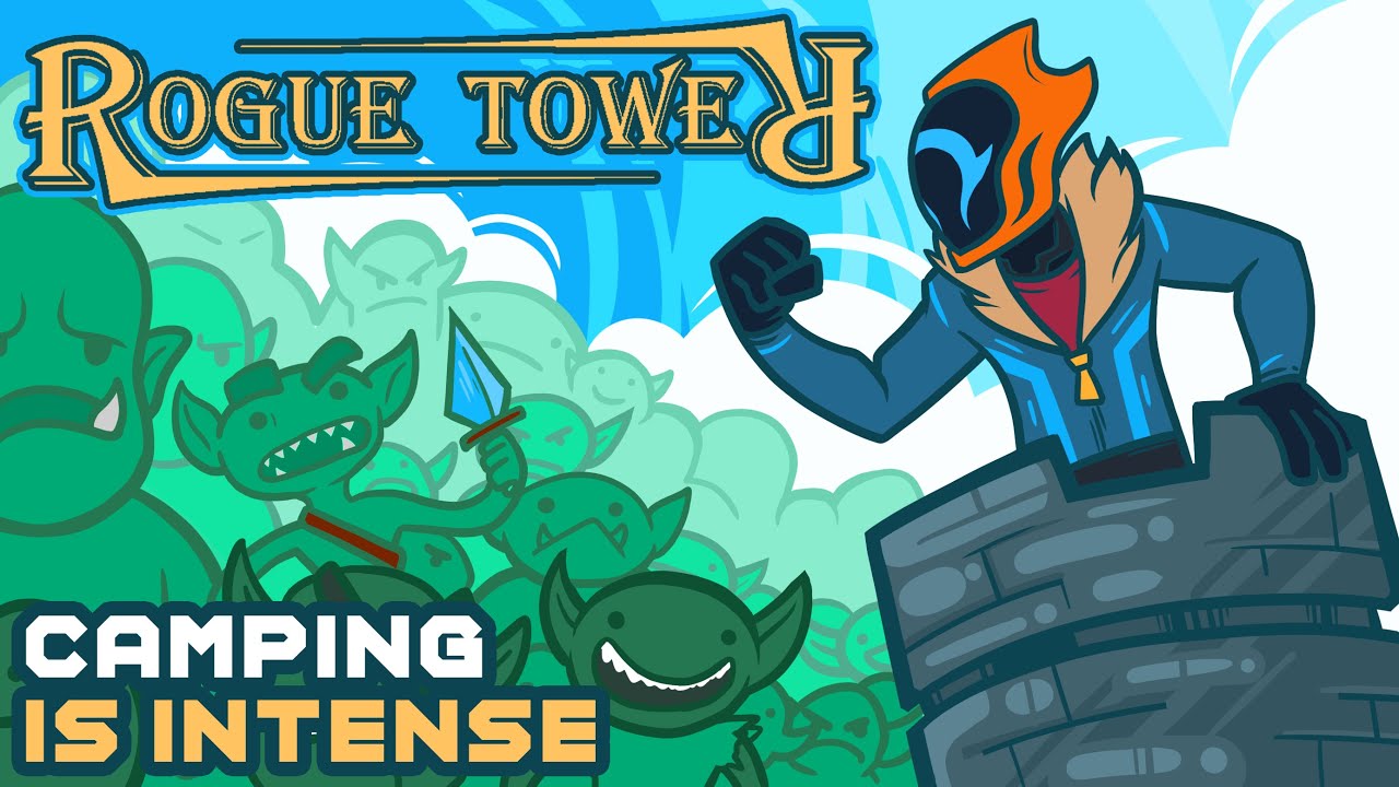 Camping Is Intense - Rogue Tower