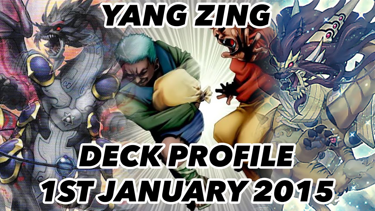 Yang Zing Deck Profile - 1ST JANUARY 2015!!