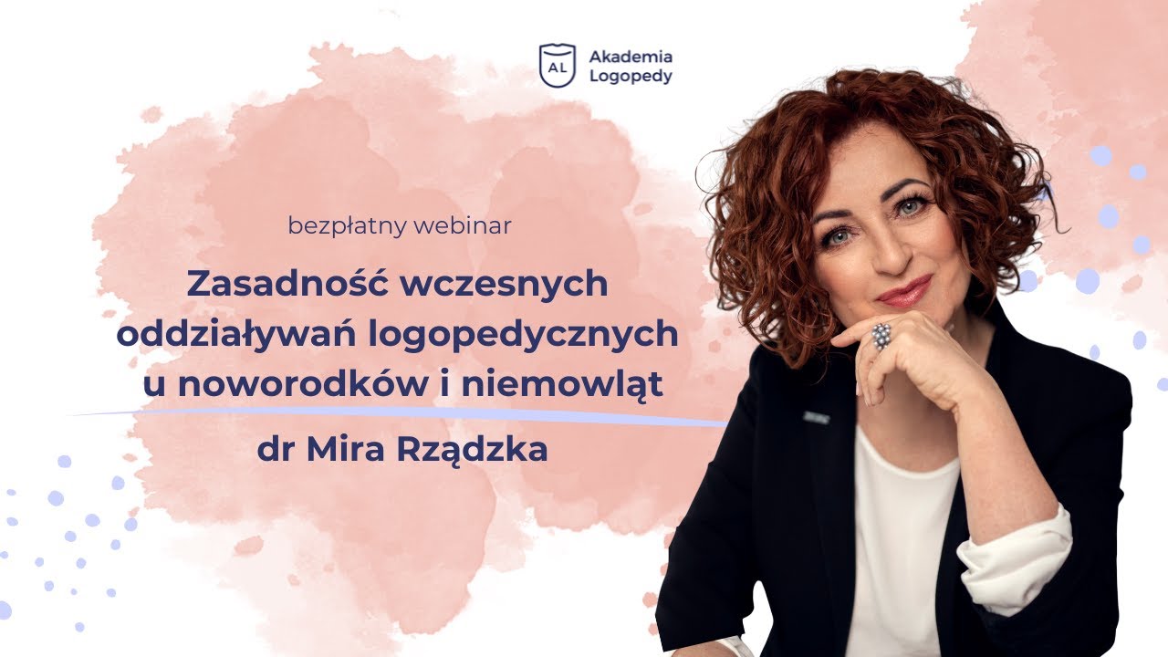 Zasadność wczesnych oddziaływań logopedycznych u noworodków i niemowląt