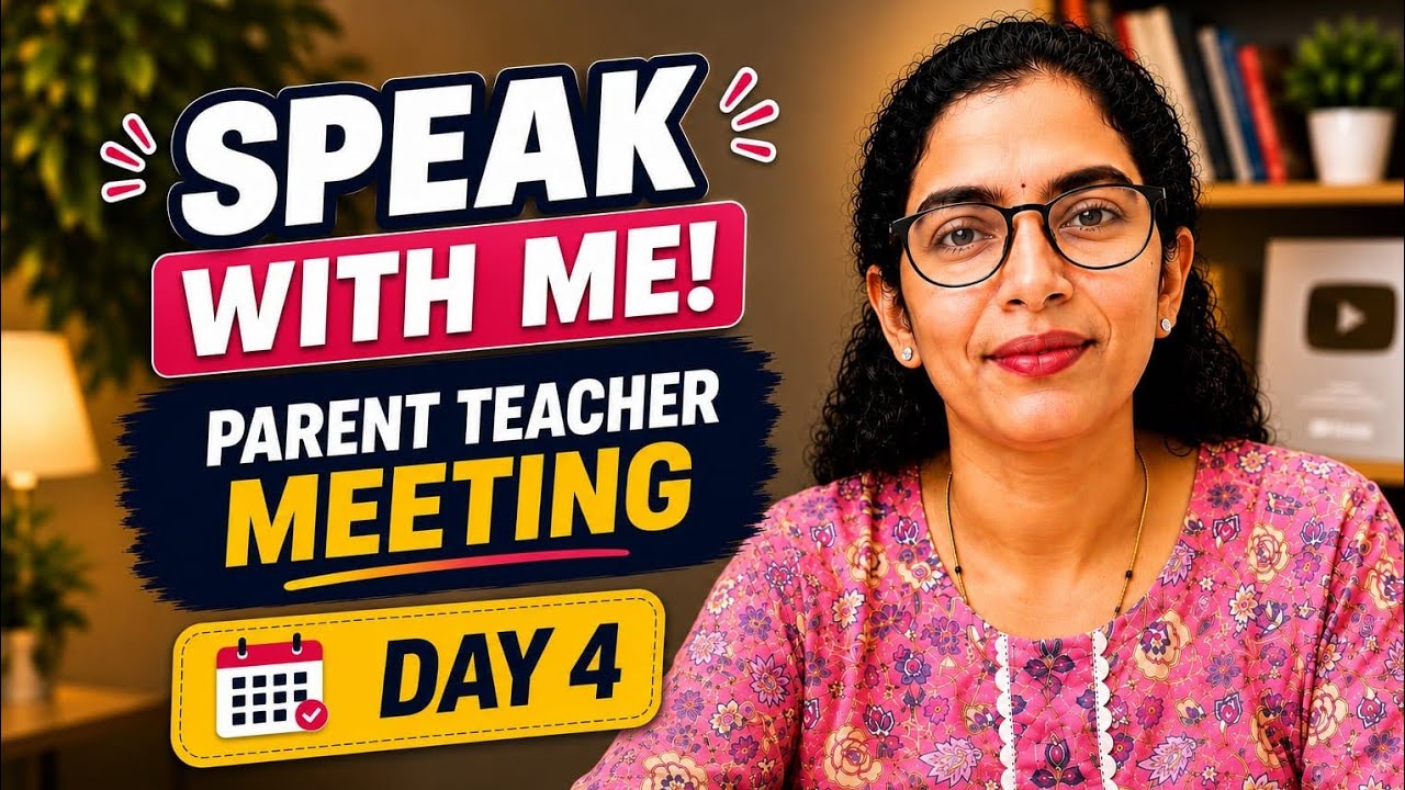 7-Day English Speaking Challenge | Day 4: Parent-Teacher Meeting (PTM)