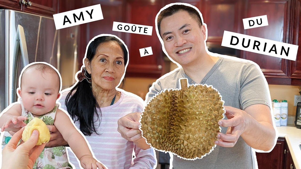 Amy (BÉBÉ DE 6 MOIS) goûte à du DURIAN pour la première fois!