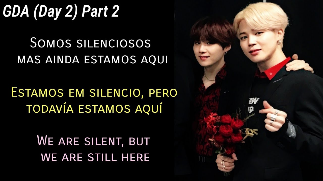 Yoonmin (Análise|Análisis|Analysis) GDA (Day 2) PART 2; We are silent, but we are still here