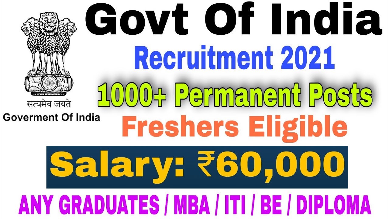 Central Government Recruitment 2021 | Freshers Eligible | Any Graduates | Government Jobs 2021